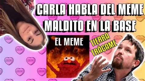 carla galeote memes|CARLA GALEOTE LLEVA EL MEME A LA BASE Y .